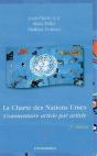 La Charte Des Nations Unies ; Commentaire Article Par Article (3e Édition) - Preview