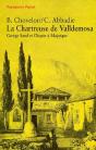 La Chartreuse De Valldemosa ; George Sand Et Chopin A Majorque - Preview
