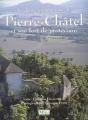 La Chartreuse-Forteresse De Pierre-Châtel Et Son Fort De Protection - Preview