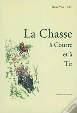 Capa do artigo La Chasse A Courre Et A Tir