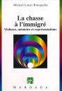 La Chasse A L'Emigre ; Violence Memoire Et Representations - Preview