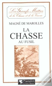 La Chasse Au Fusil