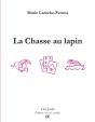 La Chasse Au Lapin - Preview