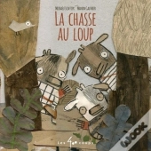La Chasse Au Loup