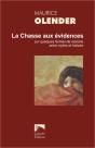La Chasse Aux Evidences. Sur Quelques Formes De Racisme, Entre Mythe Et Histoire - Preview
