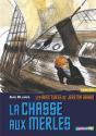 La Chasse Aux Merles (Édition 2008) - Preview