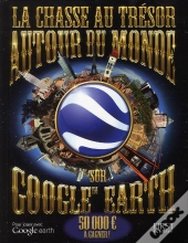 La Chasse Aux Tresors Autour Du Monde Sur Google Earth