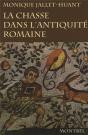 La Chasse Dans L'Antiquité Romaine - Preview