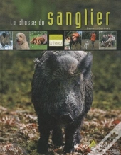 La Chasse Du Sanglier