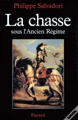 Capa do artigo La Chasse Sous L'Ancien Régime