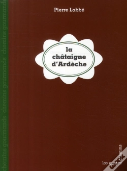 Capa do artigo La Châtaigne D'Ardèche