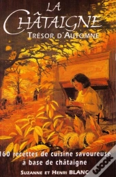 La Châtaigne ; Trésor D'Automne