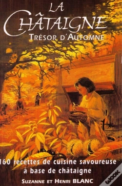 Capa do artigo La Châtaigne ; Trésor D'Automne