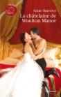 La Châtelaine De Woolton Manor - Preview