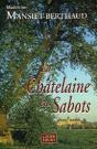 La Chatelaine En Sabots - Preview