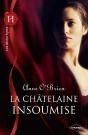 La Chatelaine Insoumise - Preview