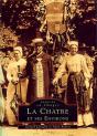 La Chatre Et Ses Environs - Preview