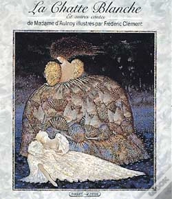 Capa do artigo La Chatte Blanche Et Autres Contes