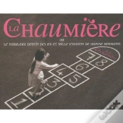 Capa do artigo La Chaumière ; Ou Le Fabuleux Destin Des Un Et Mille Enfants De Jeanne Hermann