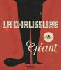 La Chaussure Du Géant - Preview
