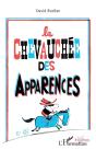 La Chevauchée Des Apparences - Preview