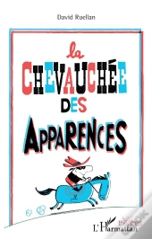 La Chevauchée Des Apparences
