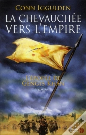 La Chevauchee Vers L'Empire