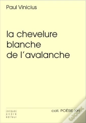 La Chevelure Blanche De L'Avalanche