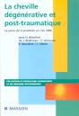 La Cheville Degenerative Et Post-Traumatique - Preview