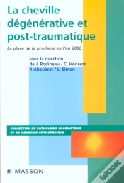 Capa do artigo La Cheville Degenerative Et Post-Traumatique