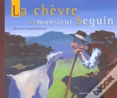 La Chèvre De Monsieur Seguin