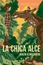 La Chica Alce - Preview