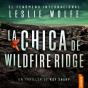 La Chica De Wildfire Ridge - Preview
