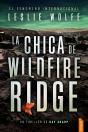 La Chica De Wildfire Ridge - Preview