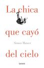 La Chica Que Cayó Del Cielo - Preview