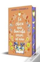 La Chica Que Lanzaba Versos Al Aire