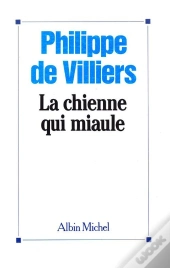 La Chienne Qui Miaule