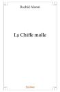 La Chiffe Molle - Preview