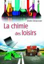 La Chimie Des Loisirs - Preview