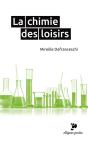 La Chimie Des Loisirs - Preview