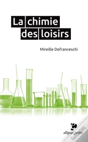 Capa do artigo La Chimie Des Loisirs