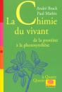 La Chimie Du Vivant ; De La Proteine A La Photosynthese - Preview