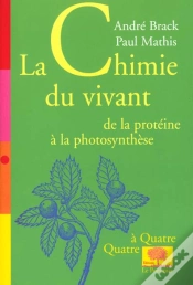 Capa do artigo La Chimie Du Vivant ; De La Proteine A La Photosynthese