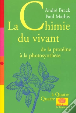 Capa do artigo La Chimie Du Vivant ; De La Proteine A La Photosynthese