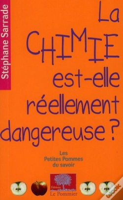 Capa do artigo La Chimie Est Elle Reellement Dangereuse