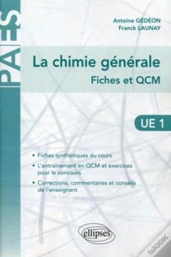 Capa do artigo La Chimie Générale ; Fiches Et Qcm ; Ue1 Exercices & Annales Corrigés & Commentés