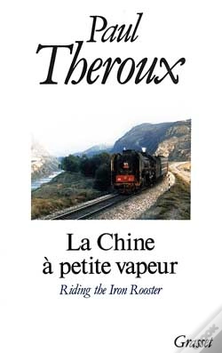 Capa do artigo La Chine A Petite Vapeur ; Riding The Iron Rooster