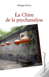 La Chine De La Psychanalyse