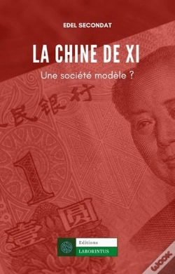 Capa do artigo La Chine De Xi : Une Société-Modèle ?