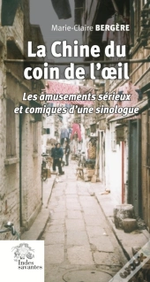La Chine Du Coin De L'Oeil